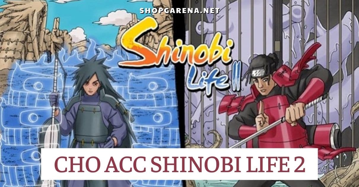 Cho Acc Shinobi Life 2