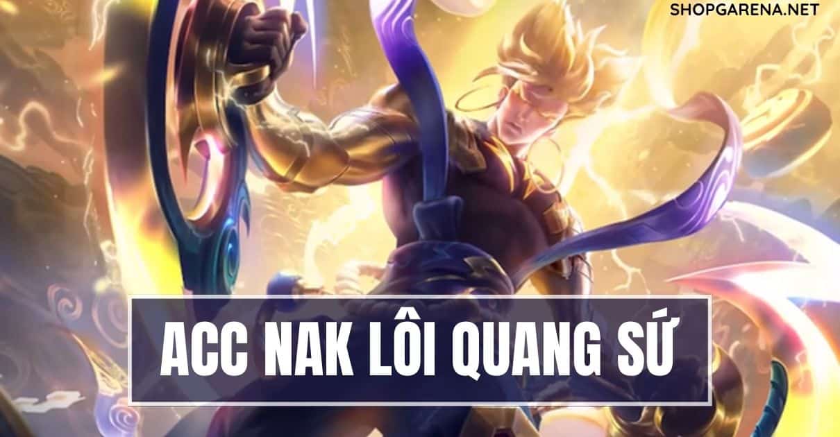 ACC Nak Loi Quang Su