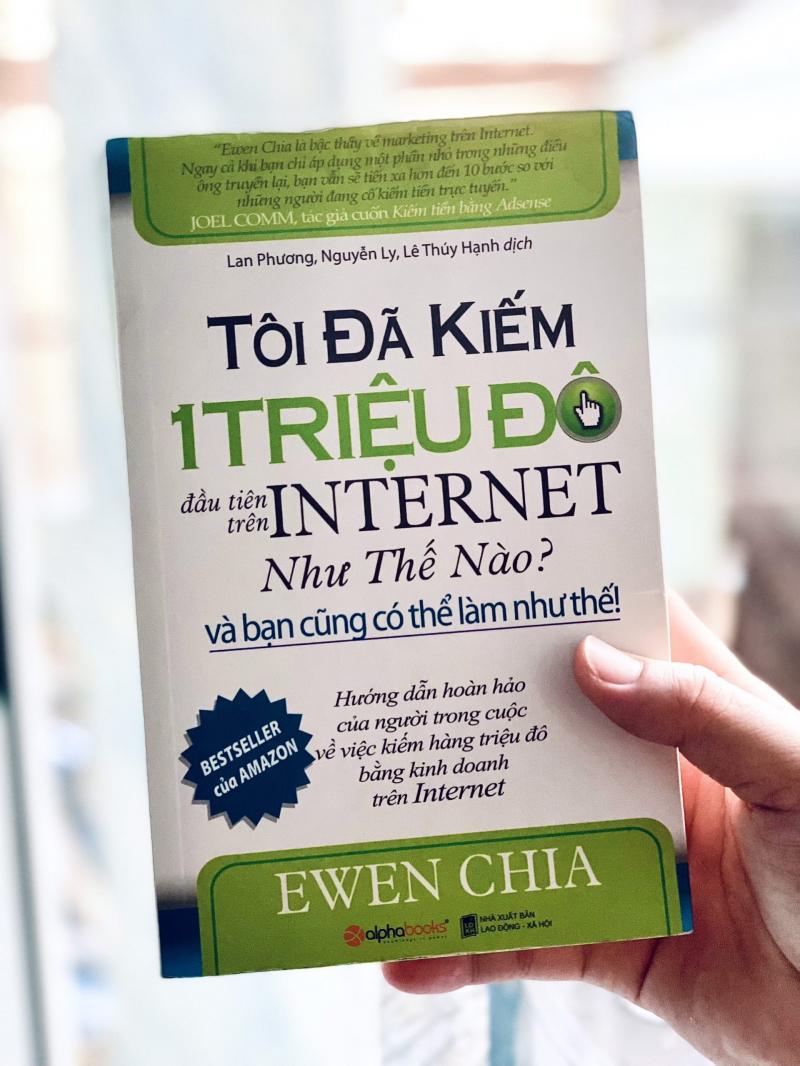 Cuốn sách Tôi đã kiếm 1 triệu đô đầu tiên trên internet như thế nào? Và bạn cũng có thể làm như thế